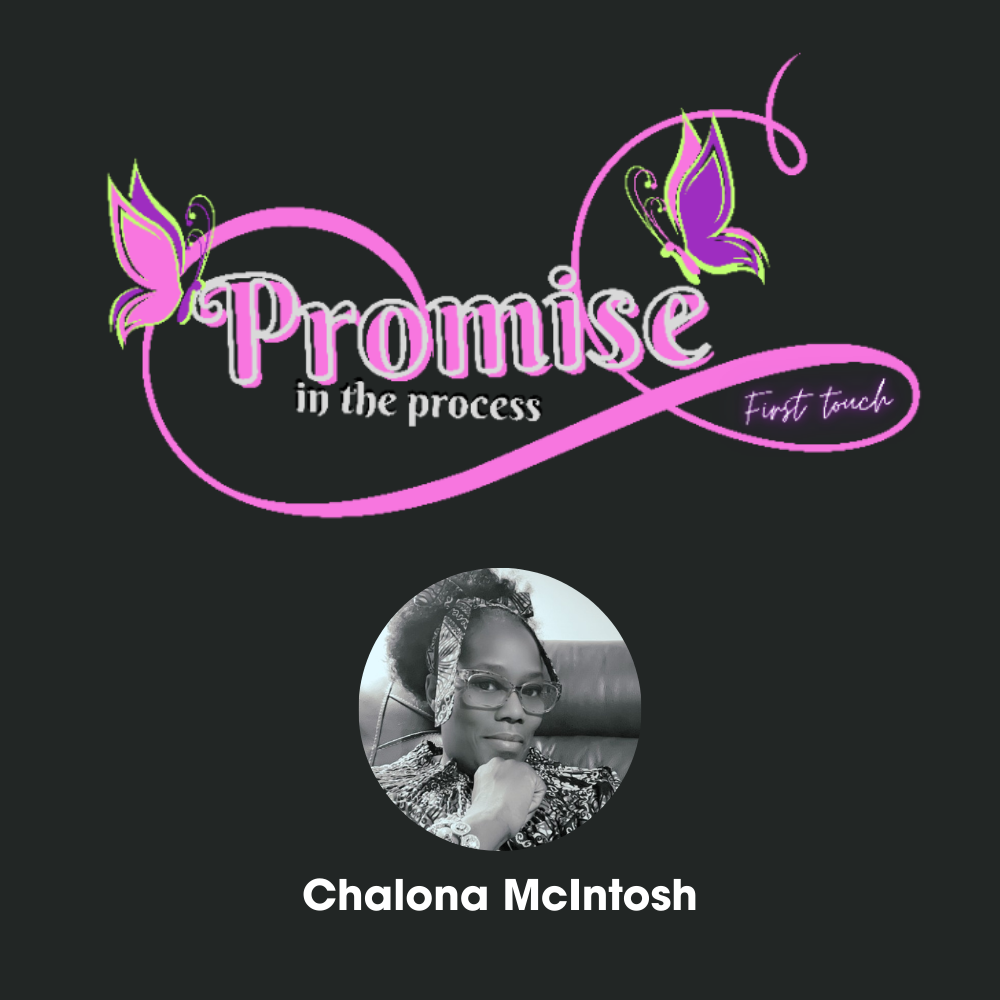 Chalonda McIntosh Owner of Promise In The Process Custom Apparel and Gift Accessories